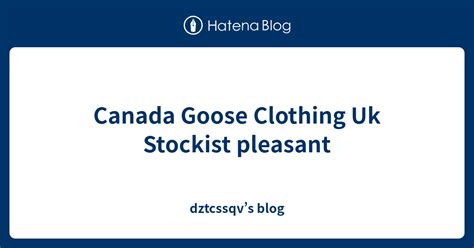 canada goose stockists uk